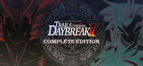 The Legend of Heroes Trails through Daybreak II Complete Edition-GOG